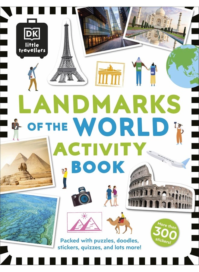 Little Travellers Landmarks of the World: Packed with puzzles, doodles, stickers, quizzes, and lots more